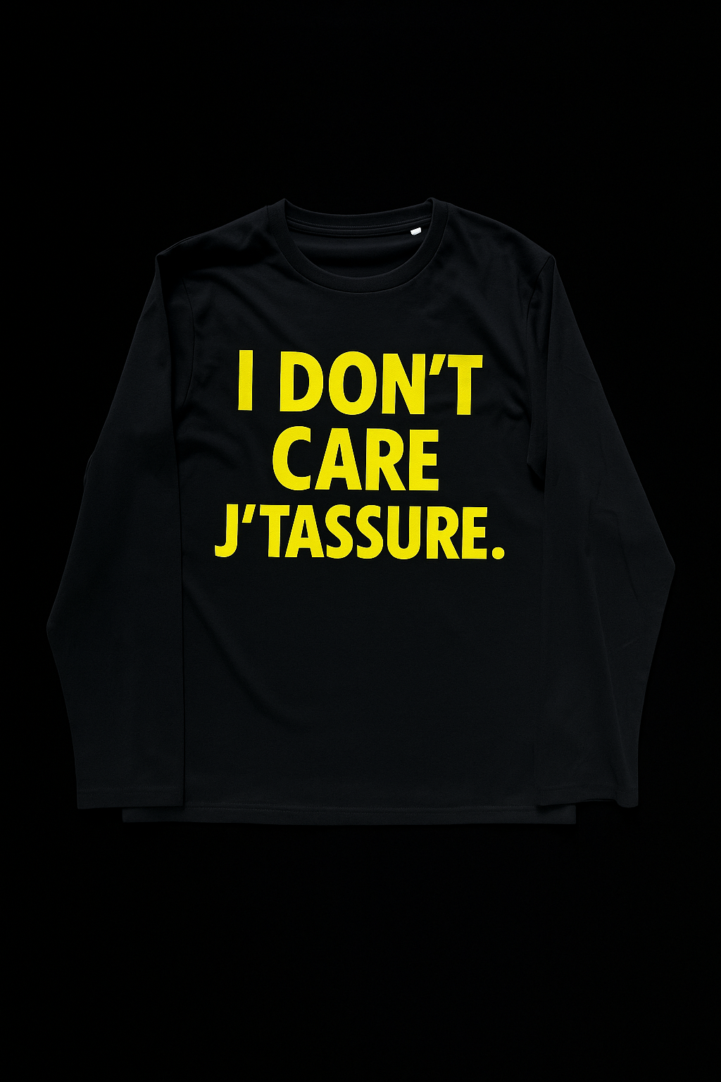 BLACK LONG SLEEVE | I'DON'T CARE J'TASSURE